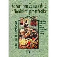 Zdrav pro enu a dt prodnmi prostedky